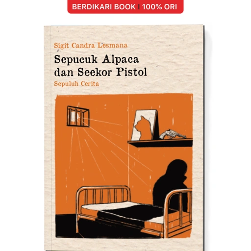 Sepucuk Alpaca dan Seekor Pistol - Bening