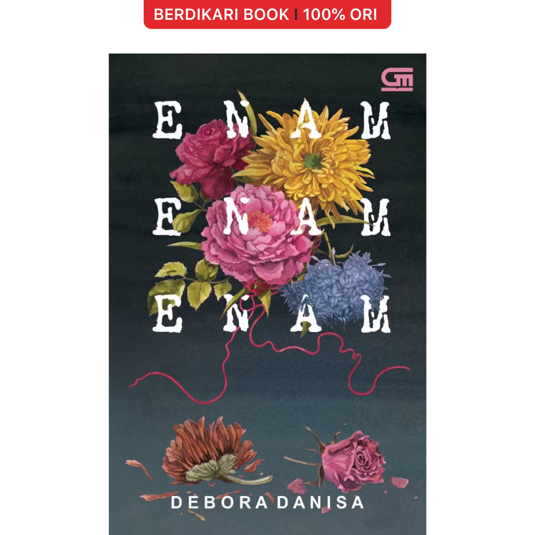 Enam Enam Enam by Debora Danisa - Gramedia