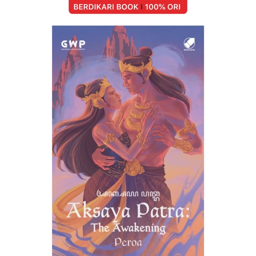 GWP Aksaya Patra: The Awakening - Gramedia