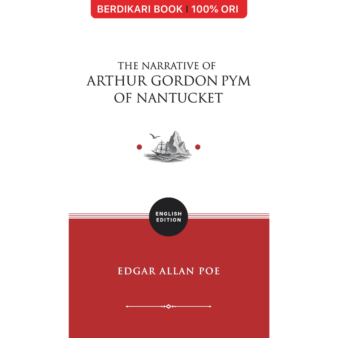 The Narrative of Arthur Gordon Pym of Nantucket (English Version) - Basabasi