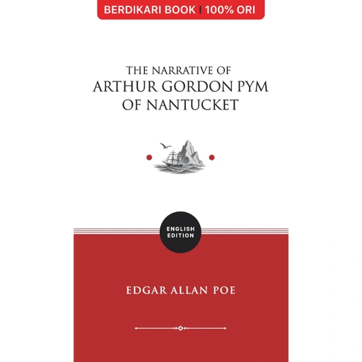 The Narrative of Arthur Gordon Pym of Nantucket (English Version) - Basabasi
