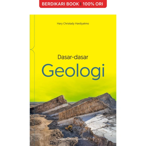 Dasar-Dasar Geologi by Hary Christady Hardiyatmo - UGM Press