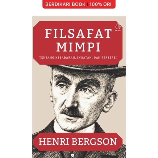 Filsafat Mimpi: Tentang Kesadaran, Ingatan, dan Persepsi - Diva Press