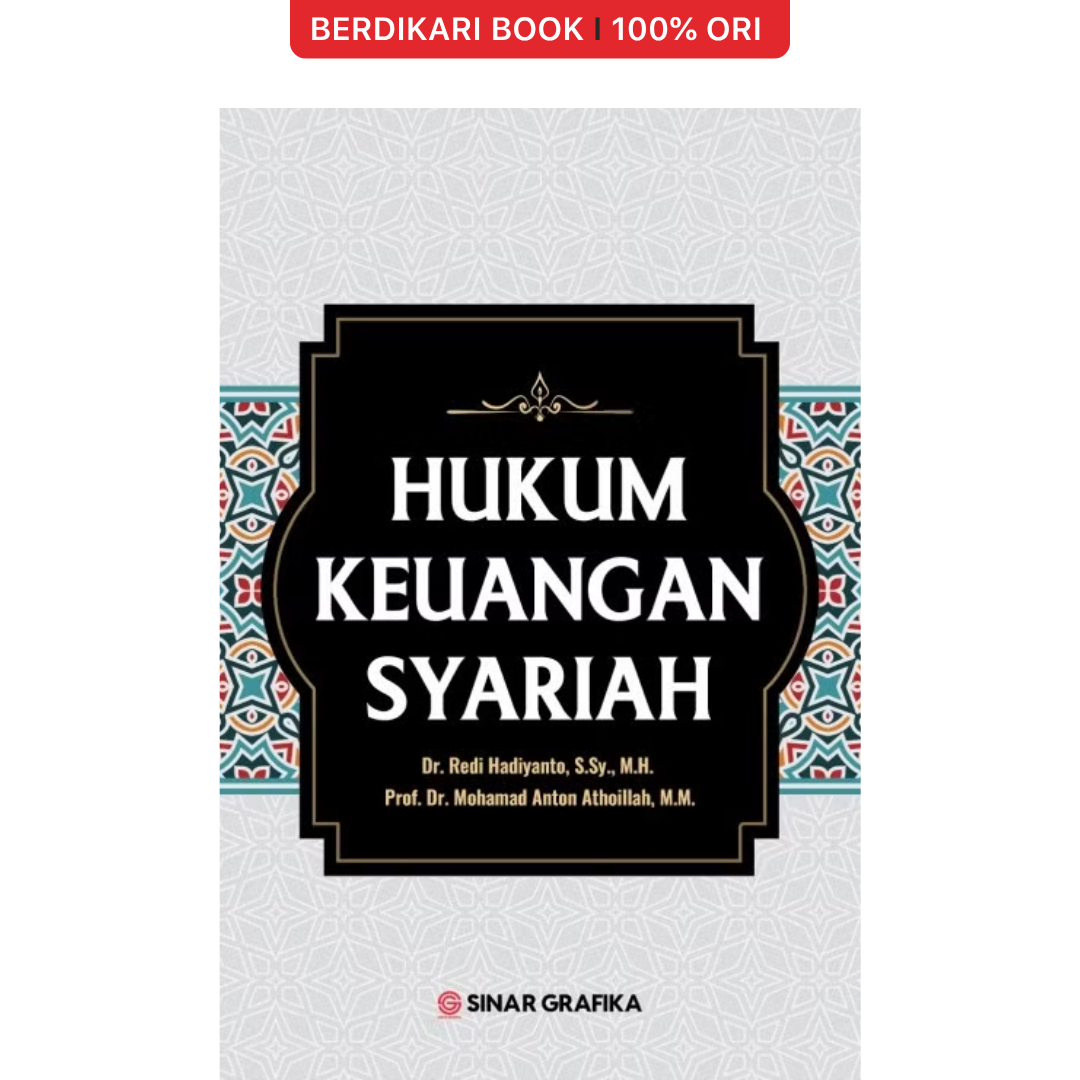 Hukum Keuangan Syariah (Redi Hadiyanto, Mohamad Anton Athoillah) - Bumi Aksara