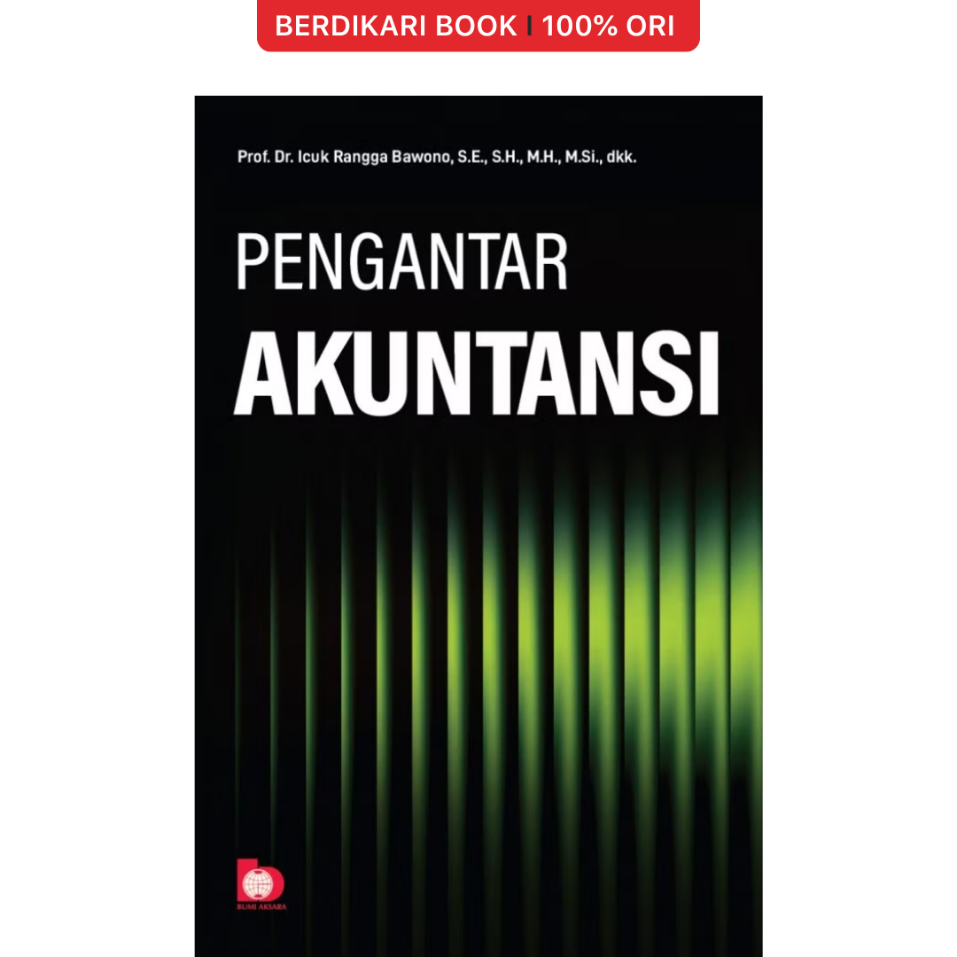 Pengantar Akuntansi (Icuk Rangga Bawono, dkk) - Bumi Aksara