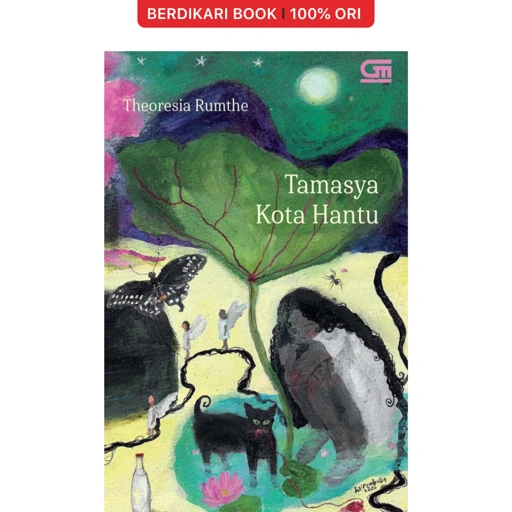 Tamasya Kota Hantu by Theoresia Rumthe - Gramedia
