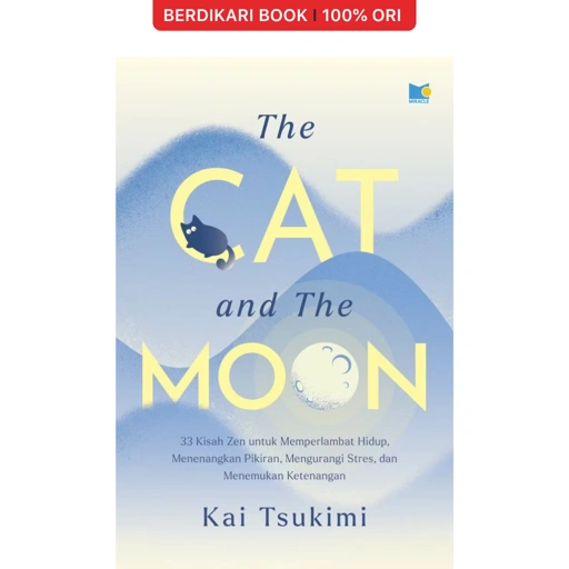 The Cat and The Moon by Kai Tsukimi - Gramedia