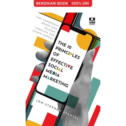 The 10 Principles of Effective Social Media Marketing - Gramedia