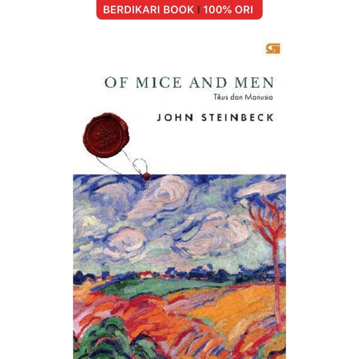 Tikus dan Manusia (Of Mice and Men) John Steinbeck - Gramedia