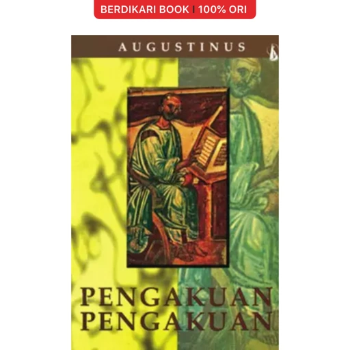 Pengakuan-pengakuan Augustinus - Kanisius