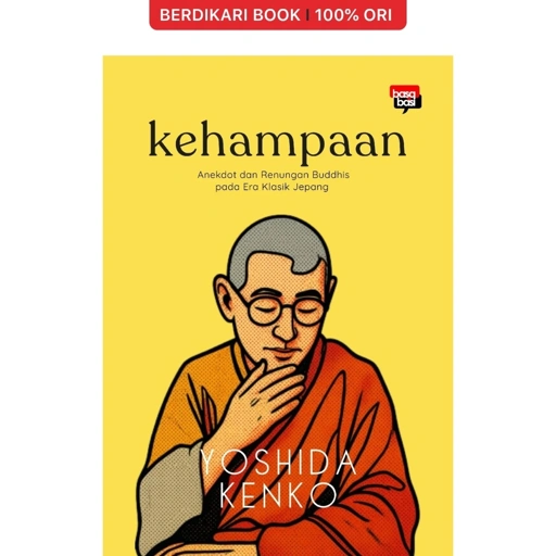 Kehampaan Anekdot dan Renungan Buddhis pada Era Klasik Jepang - Basabasi
