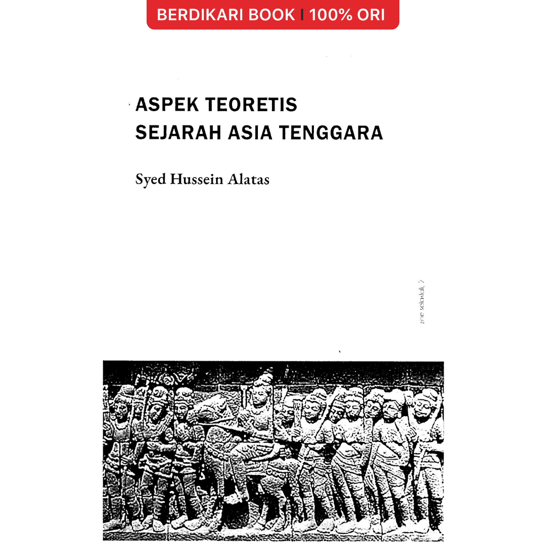 Zine Aspek Teoretis Sejarah Asia Tenggara - Selaklali