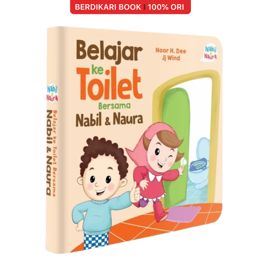 Belajar Ke Toilet Bersama Nabil & Naura (Board Book) - Mizan