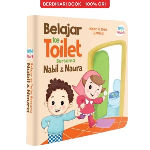 Belajar Ke Toilet Bersama Nabil & Naura (Board Book) - Mizan
