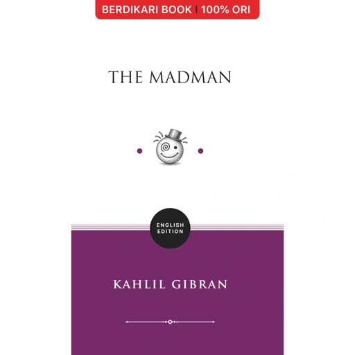 The Madman: His Parables and Poems (English Version) - Basabasi