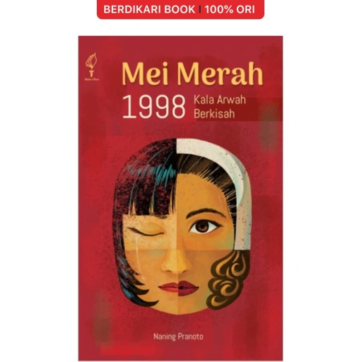 Image of Mei Merah 1998 Kala Arwah Berkisah - Obor