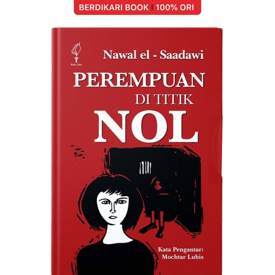 Nawal; Perempuan di Titik Nol - Obor