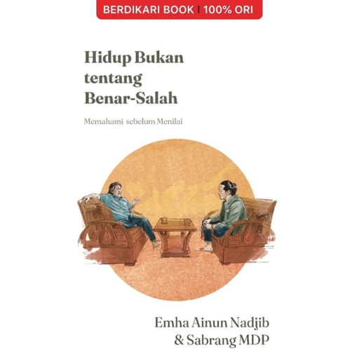Image of Hidup Bukan Tentang Benar-Salah Cak Nun - Mizan