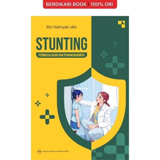Image of STUNTING Permasalahan dan Penanganannya - UGM Press