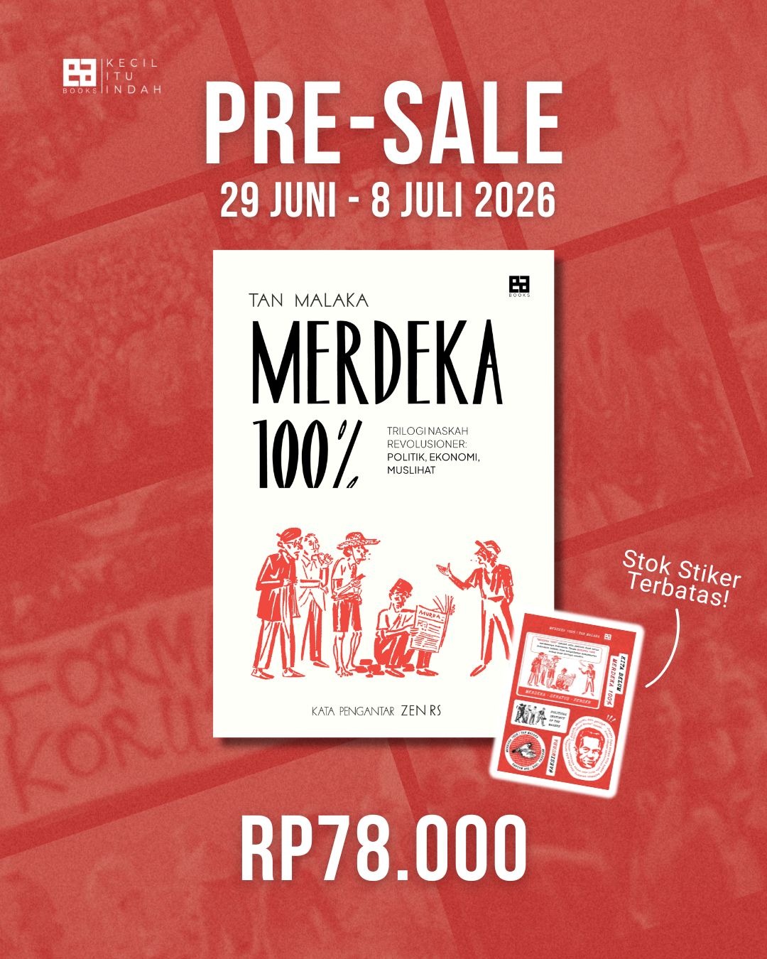 Merdeka 100% Trilogi Naskah Revolusioner Tan Malaka - EA Books