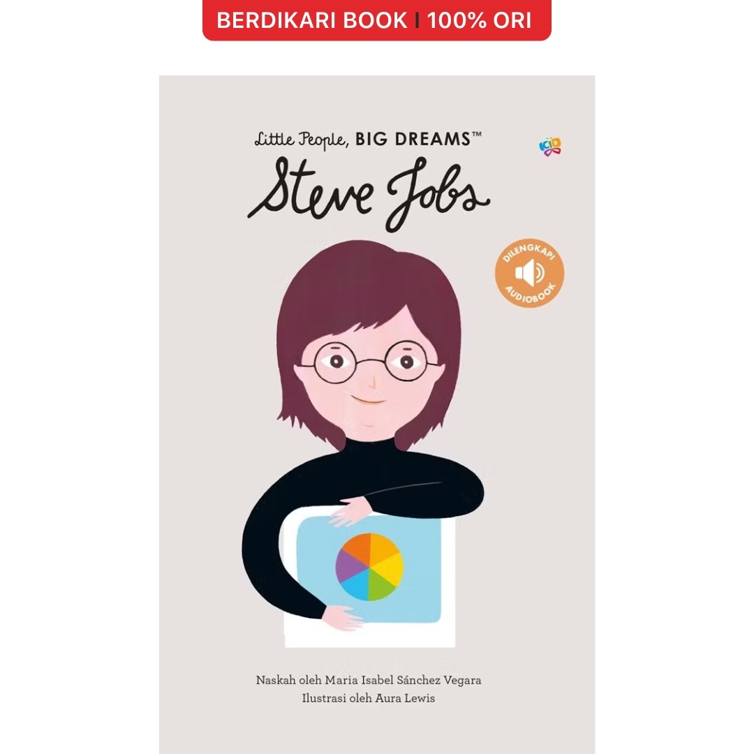 Little People Big Dreams: Steve Jobs - Gramedia