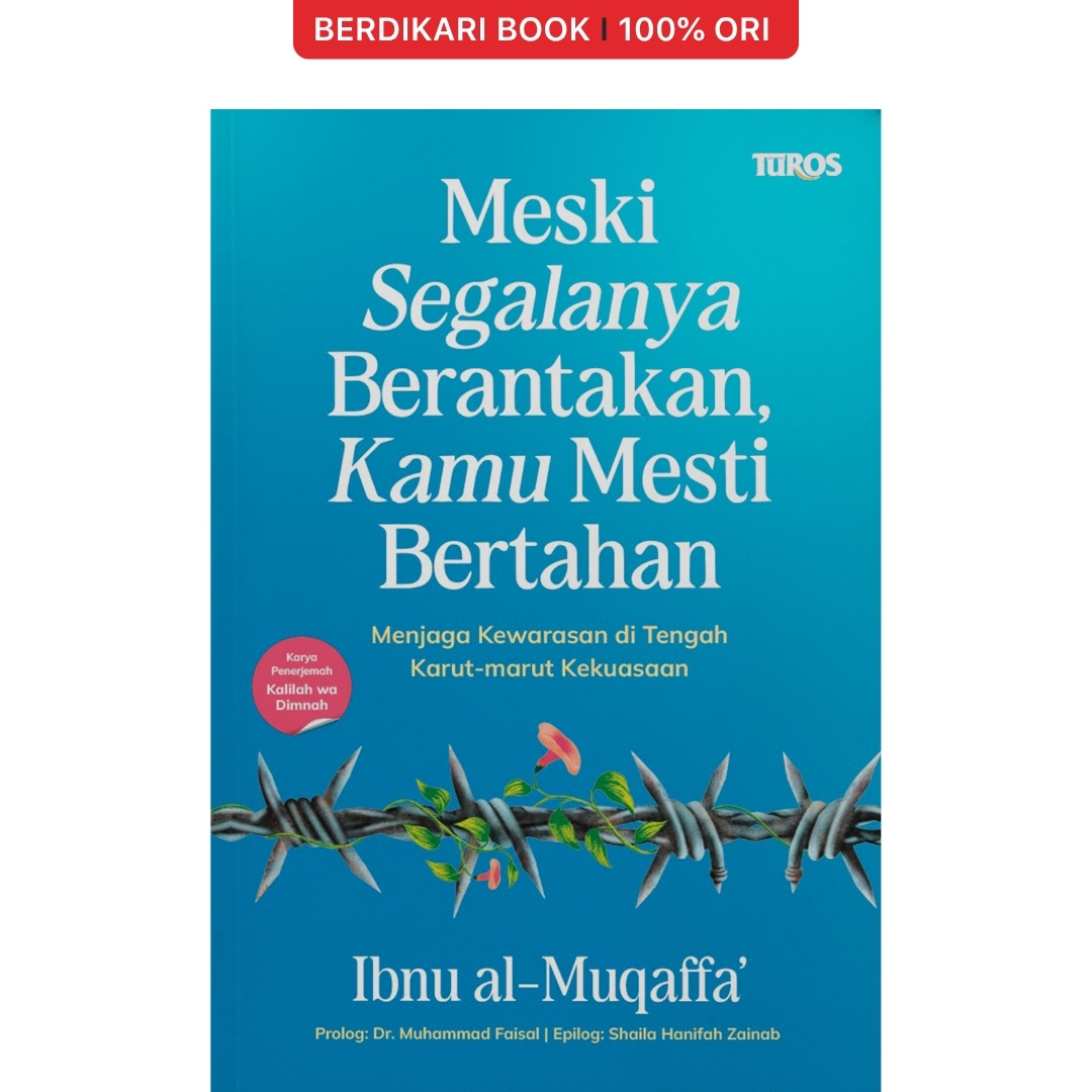 Meski Segalanya Berantakan, Kamu Mesti Bertahan - Renebook
