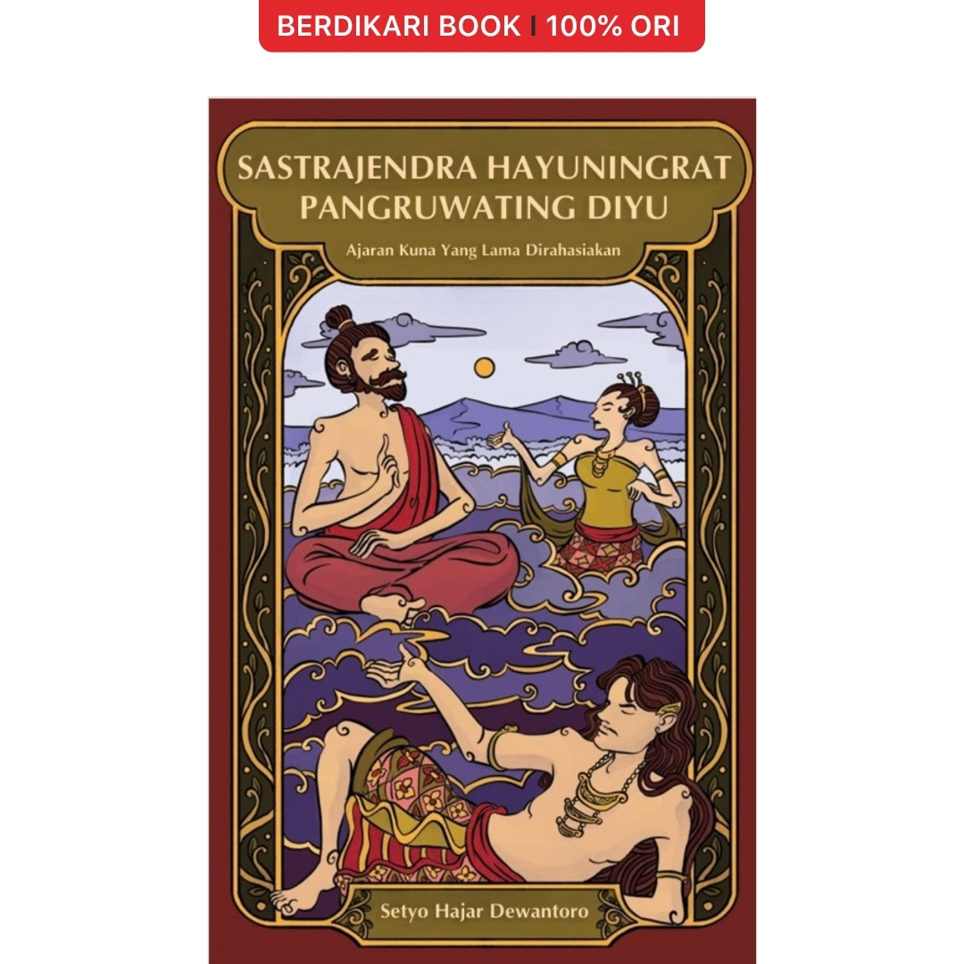 Sastrajendra Hayuningrat Pangruwating Diyu - Mahadaya