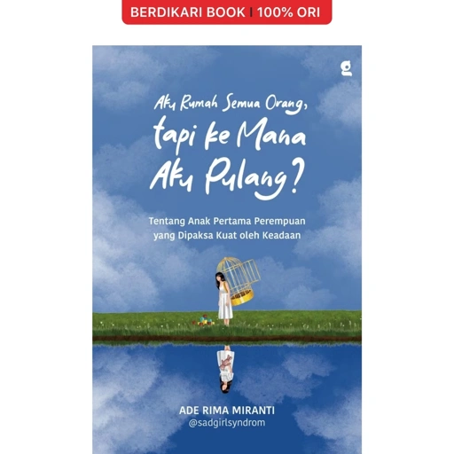 Aku Rumah Semua Orang, tapi ke mana Aku Pulang? - KBC