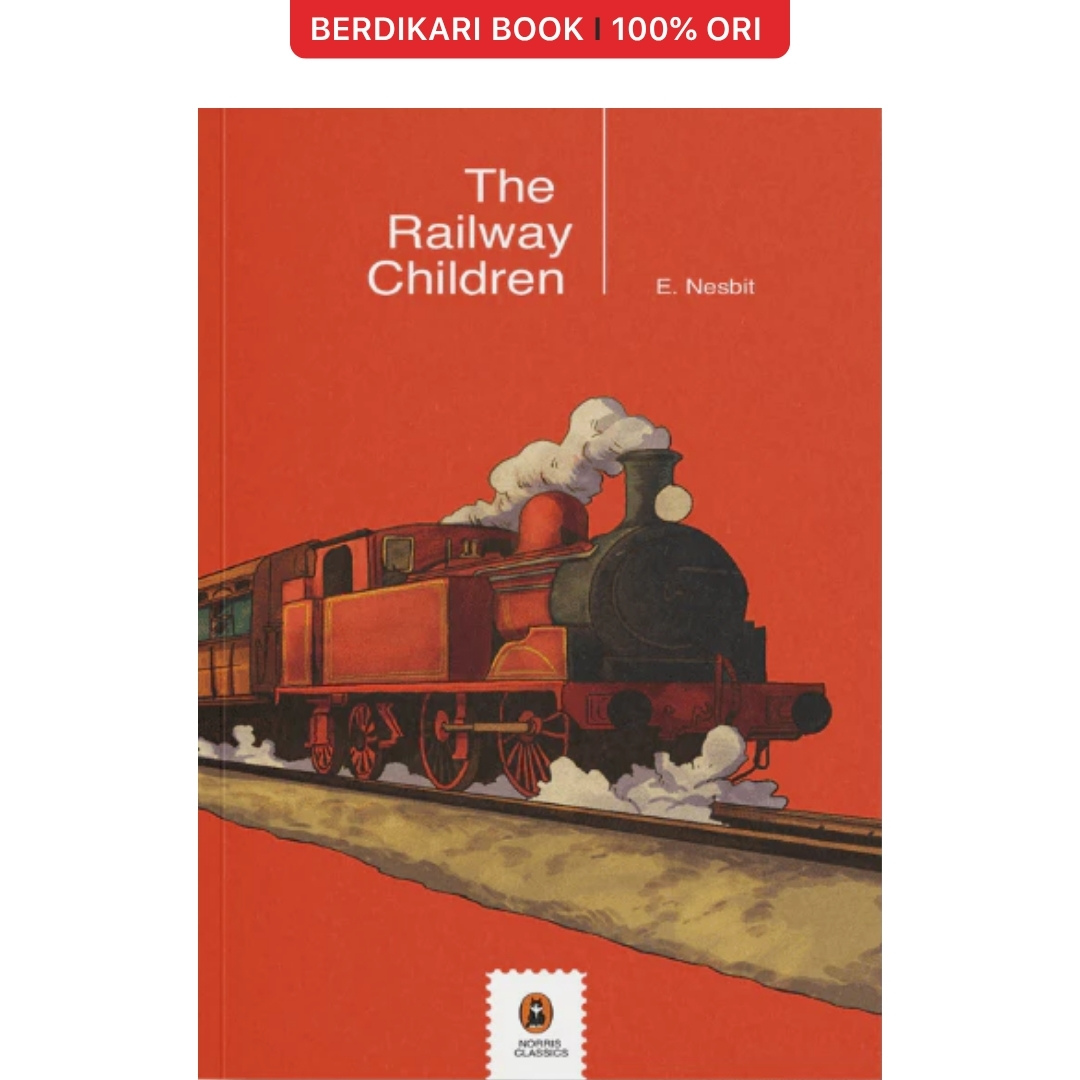 The Railway by Edith Nesbit (English Version) - Norris Book