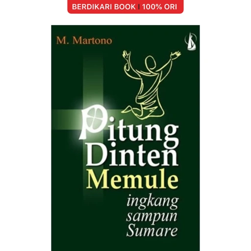 Pitung Dinten Memule Ingkang Sampun Sumare - Kanisius