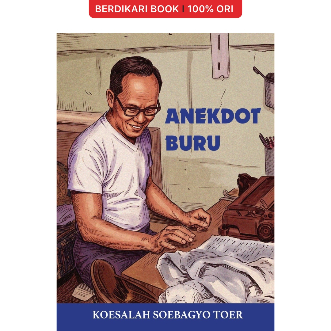 Anekdot Buru by Koesalah Soebagyo Toer - Pataba