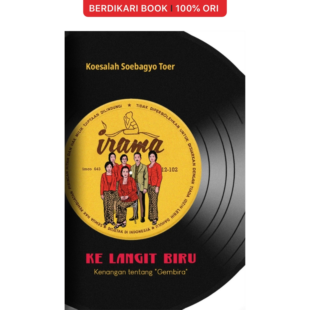 Ke Langit Biru Kenangan tentang Gembira - Pataba