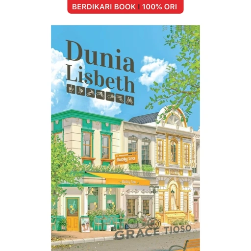 Dunia Lisbeth by Grace Tioso - Gramedia