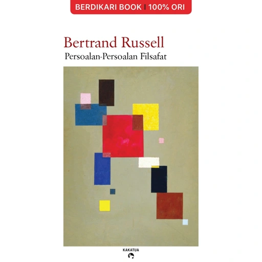 Persoalan-Persoalan Filsafat Bertrand Russell - Kakatua