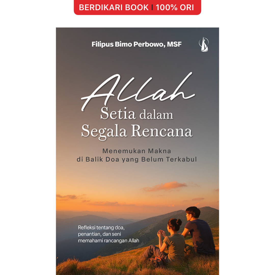 Allah Setia dalam Segala Rencana - Kanisius