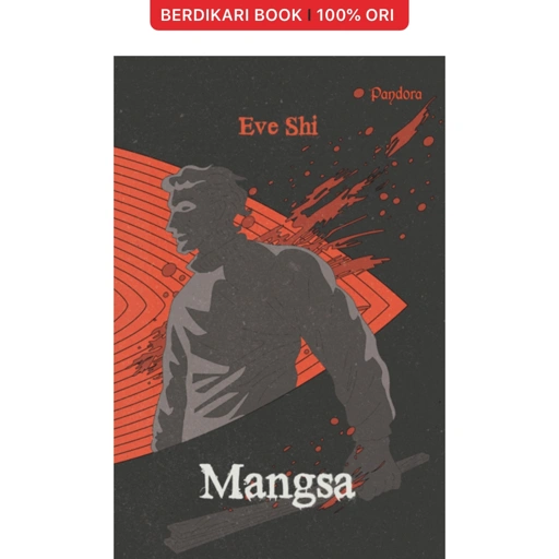 MANGSA by Eve Shi - Mizan