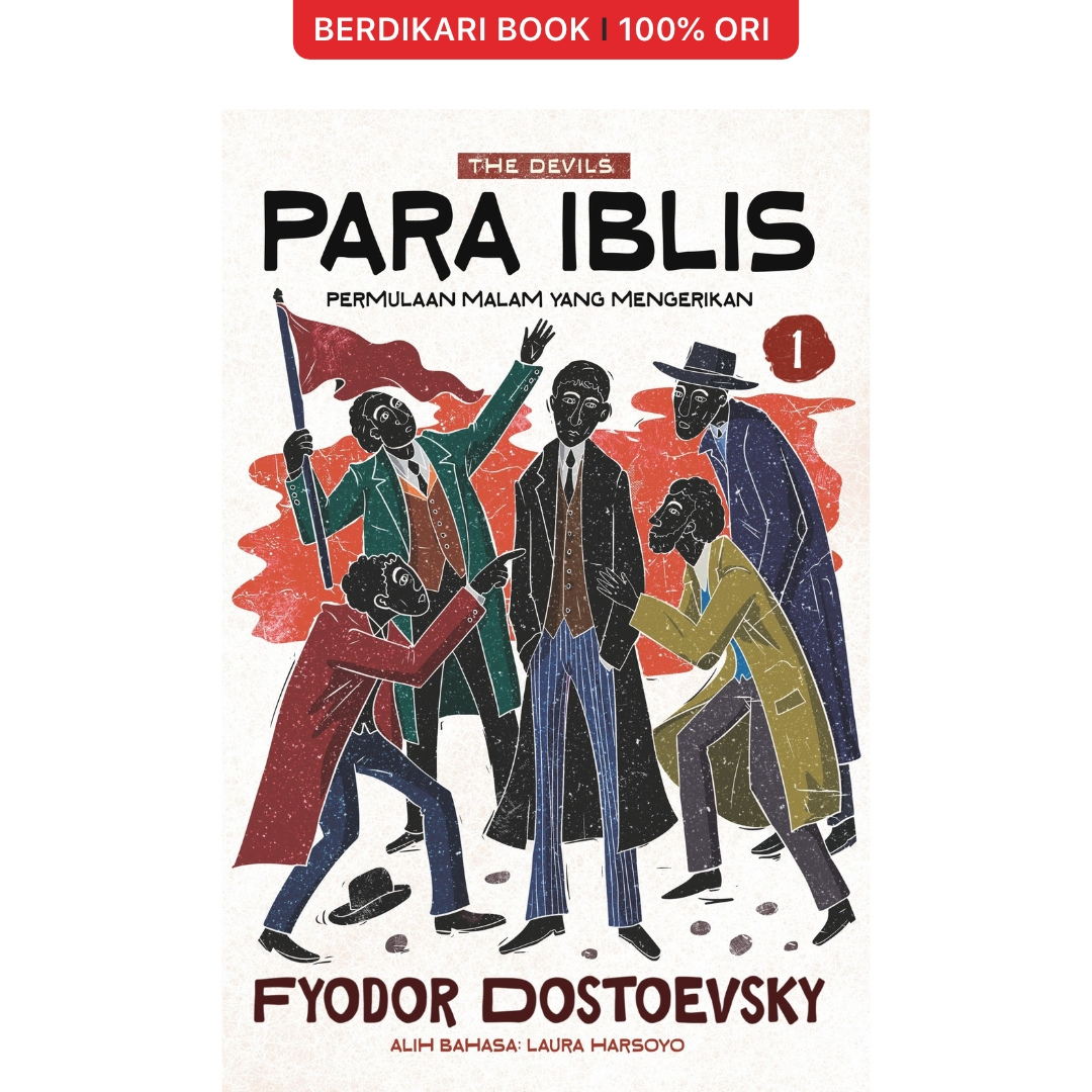 Para Iblis The Devils by Fyodor Dostoevsky - Diva Press