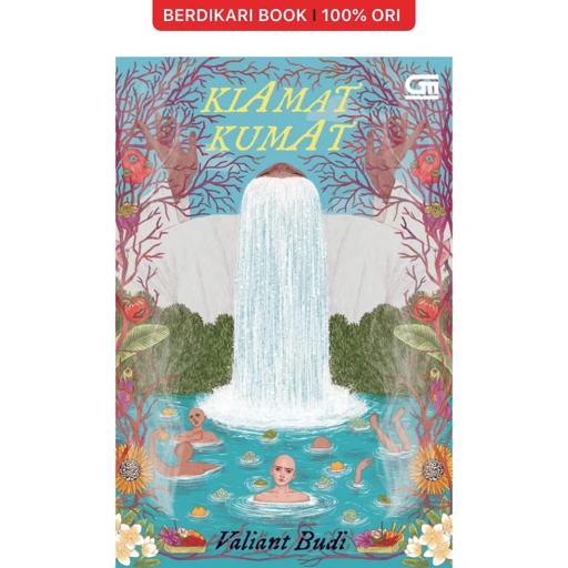 Kiamat Kumat by Valiant Budi - Gramedia