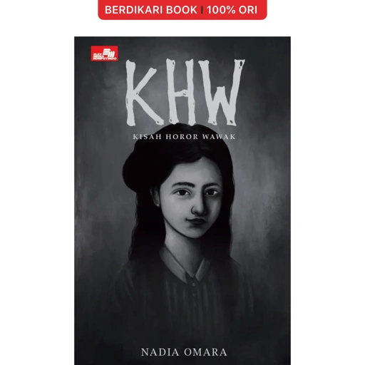 KHW: Kisah Horor Wawak - Gramedia