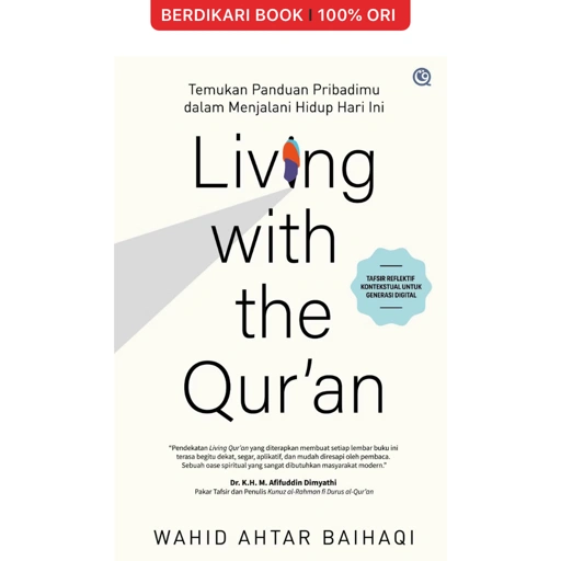 Living with The Qur`an - Gramedia