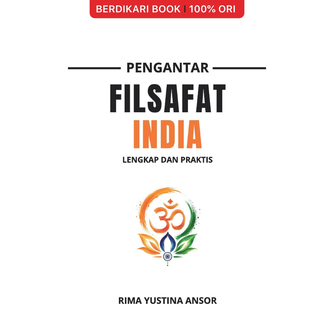 Pengantar Filsafat India; Lengkap dan Praktis - Diva Press