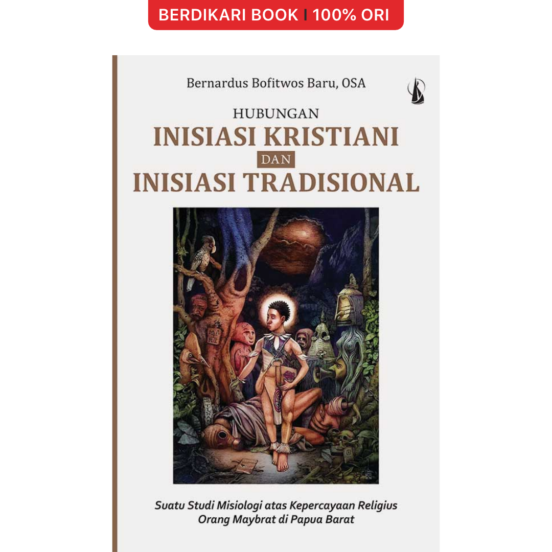 Hubungan Inisiasi Kristiani dan Inisiasi Tradisional - Kanisius