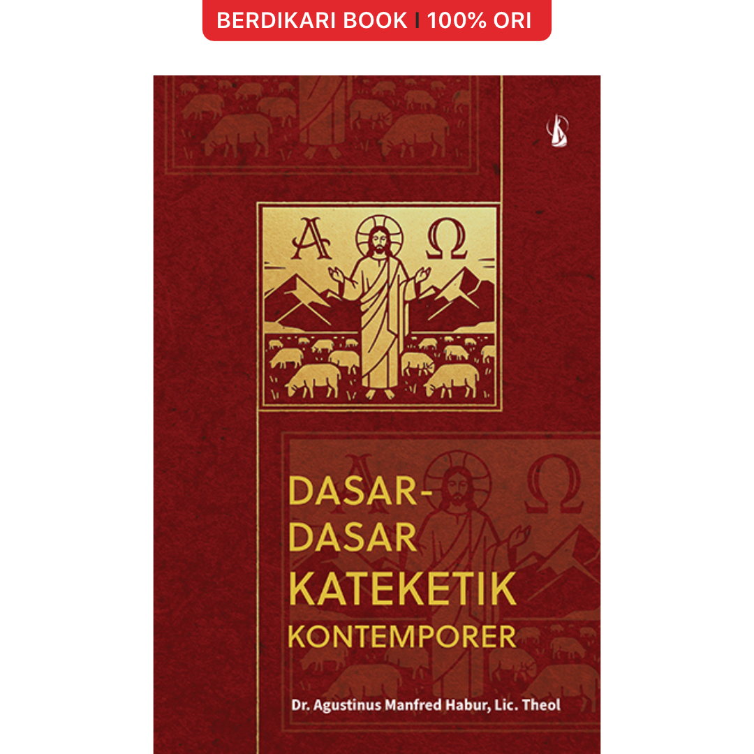 Dasar-Dasar Kateketik Kontemporer - Kanisius