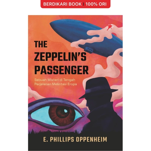 The Zeppelin’s Passenger Sebuah Misteri di Tengah Perjalanan Melintasi Eropa - Diva Press