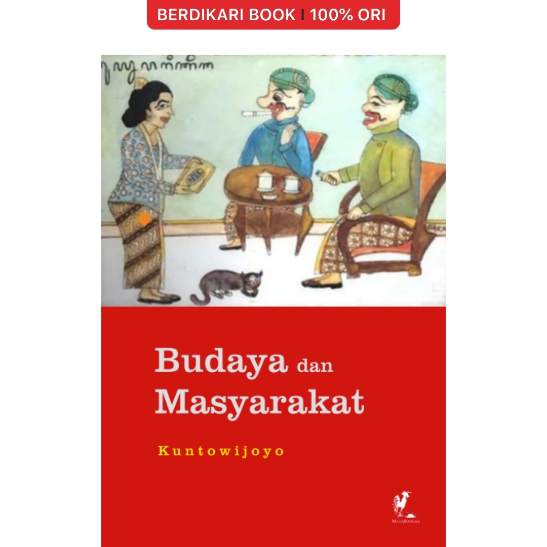 Budaya dan Masyarakat by Kuntowijoyo - MataBangsa