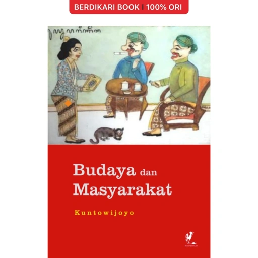 Budaya dan Masyarakat by Kuntowijoyo - MataBangsa