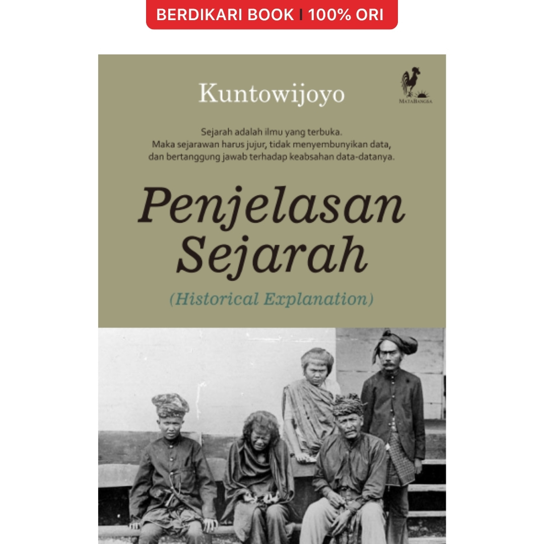 Penjelasan Sejarah by Kuntowijoyo - MataBangsa