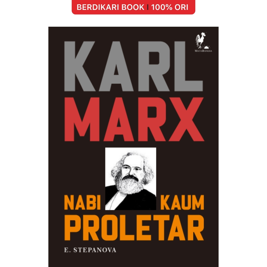 Karl Marx Nabi Kaum Proletar - MataBangsa