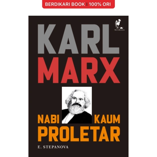 Karl Marx Nabi Kaum Proletar - MataBangsa
