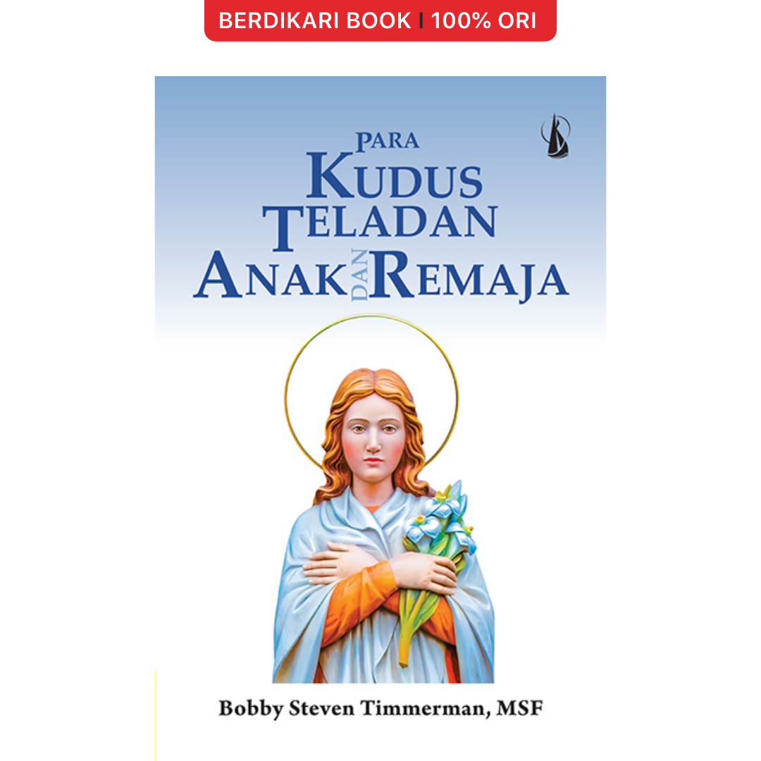Para Kudus Teladan Anak dan Remaja - Kanisius